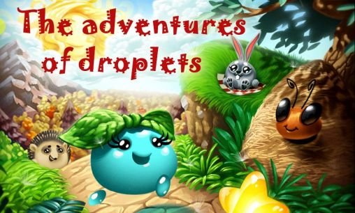 download The adventures of droplets apk